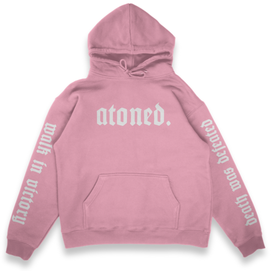 Atoned Hoodie-(Pink)                **Order Now for FREE “Atoned” Tee included**