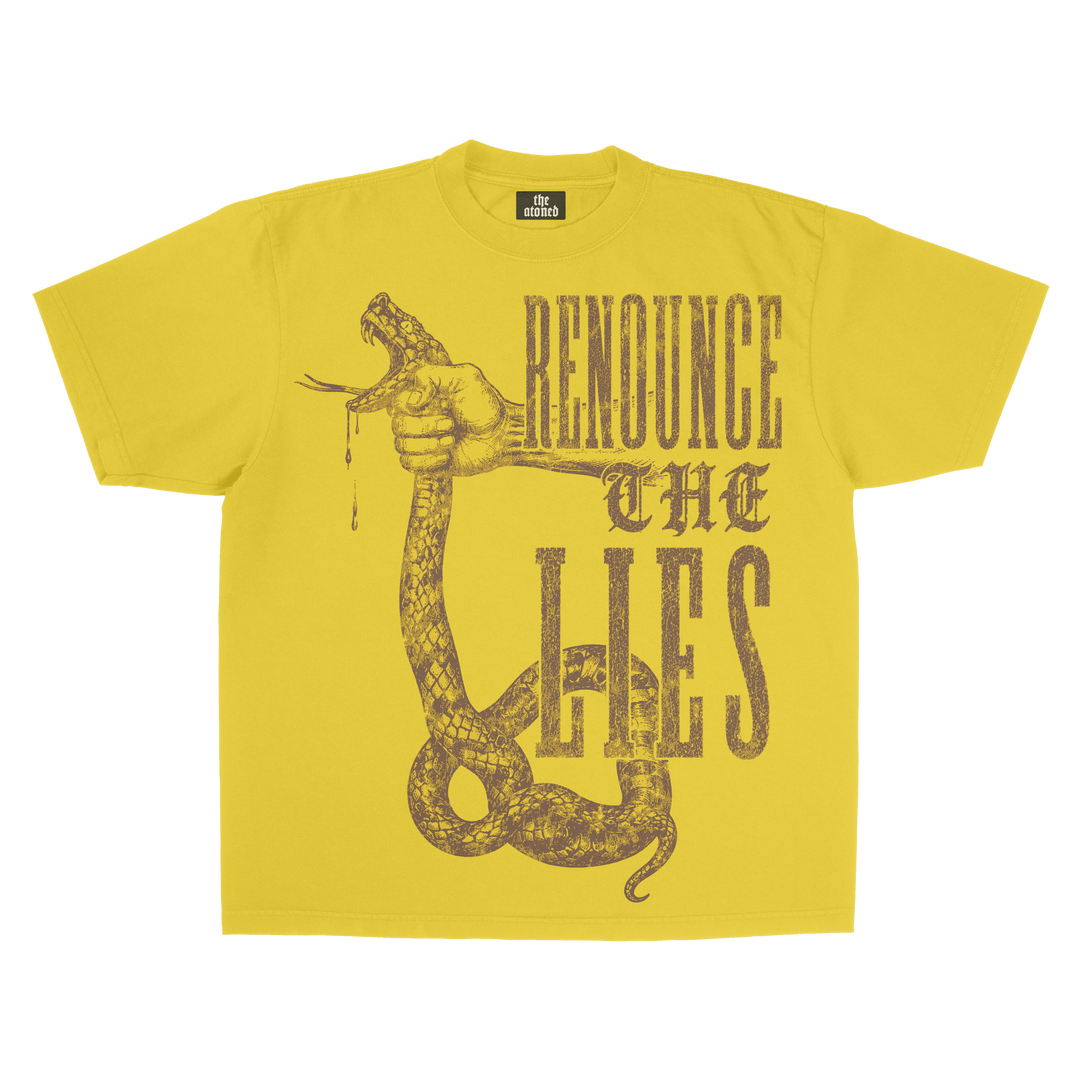 RENOUNCE THE LIES TEE