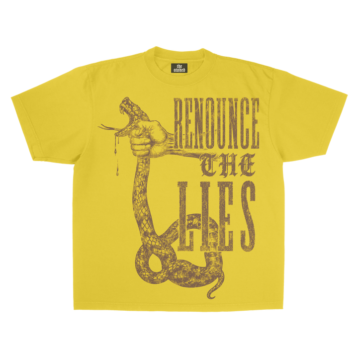 RENOUNCE THE LIES TEE