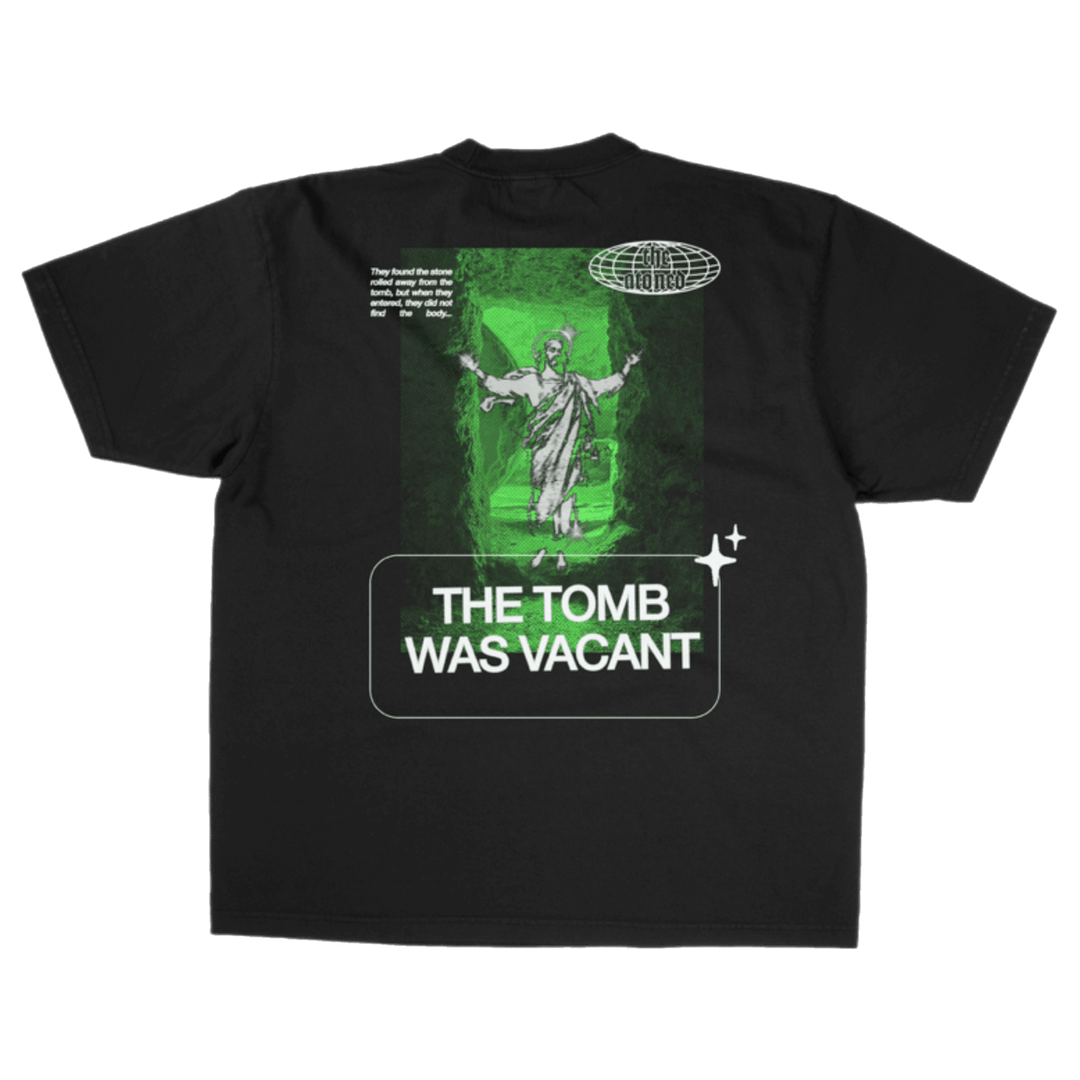 'THE TOMB WAS VACANT’ - (Black) - The Atoned Co.
